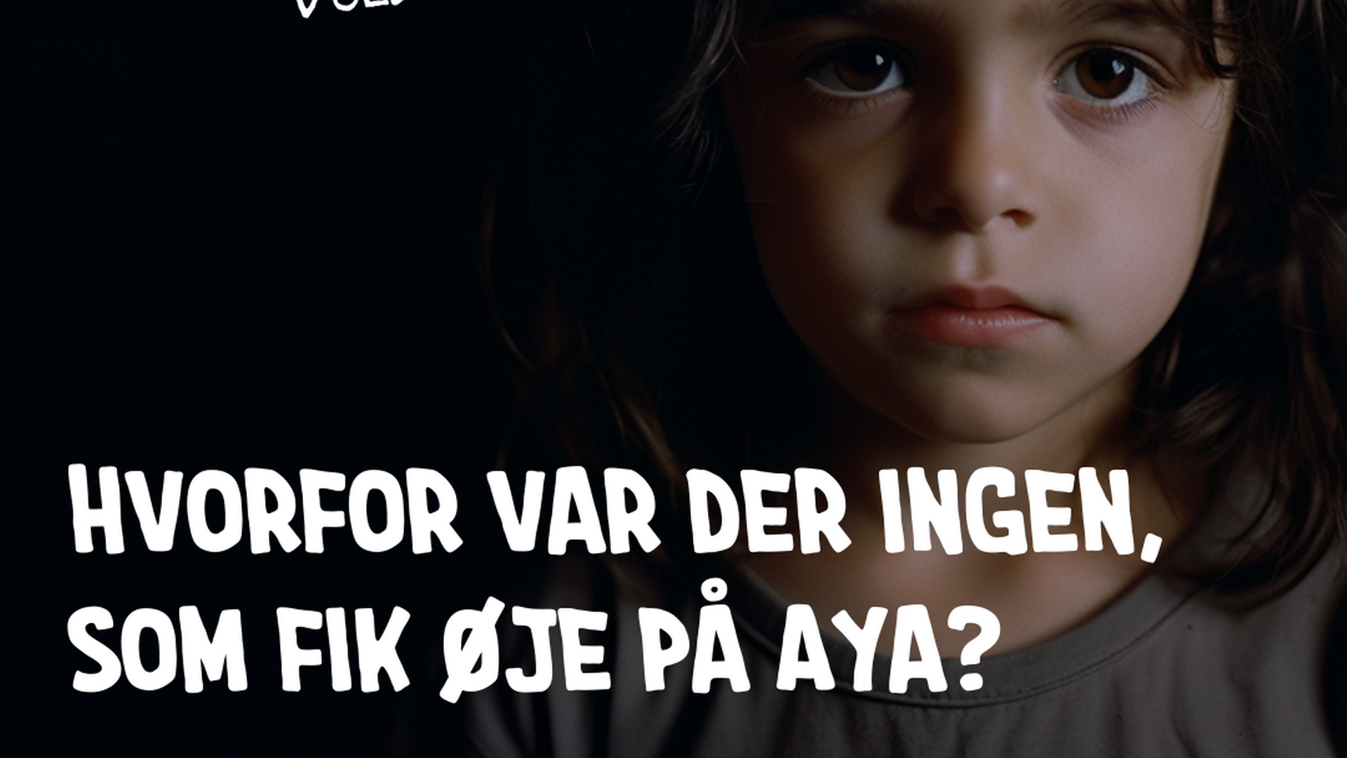 Aya på billedet i Børns Vilkårs kampagne er AI-genereret og altså ikke et ægte barn. | Foto: PR