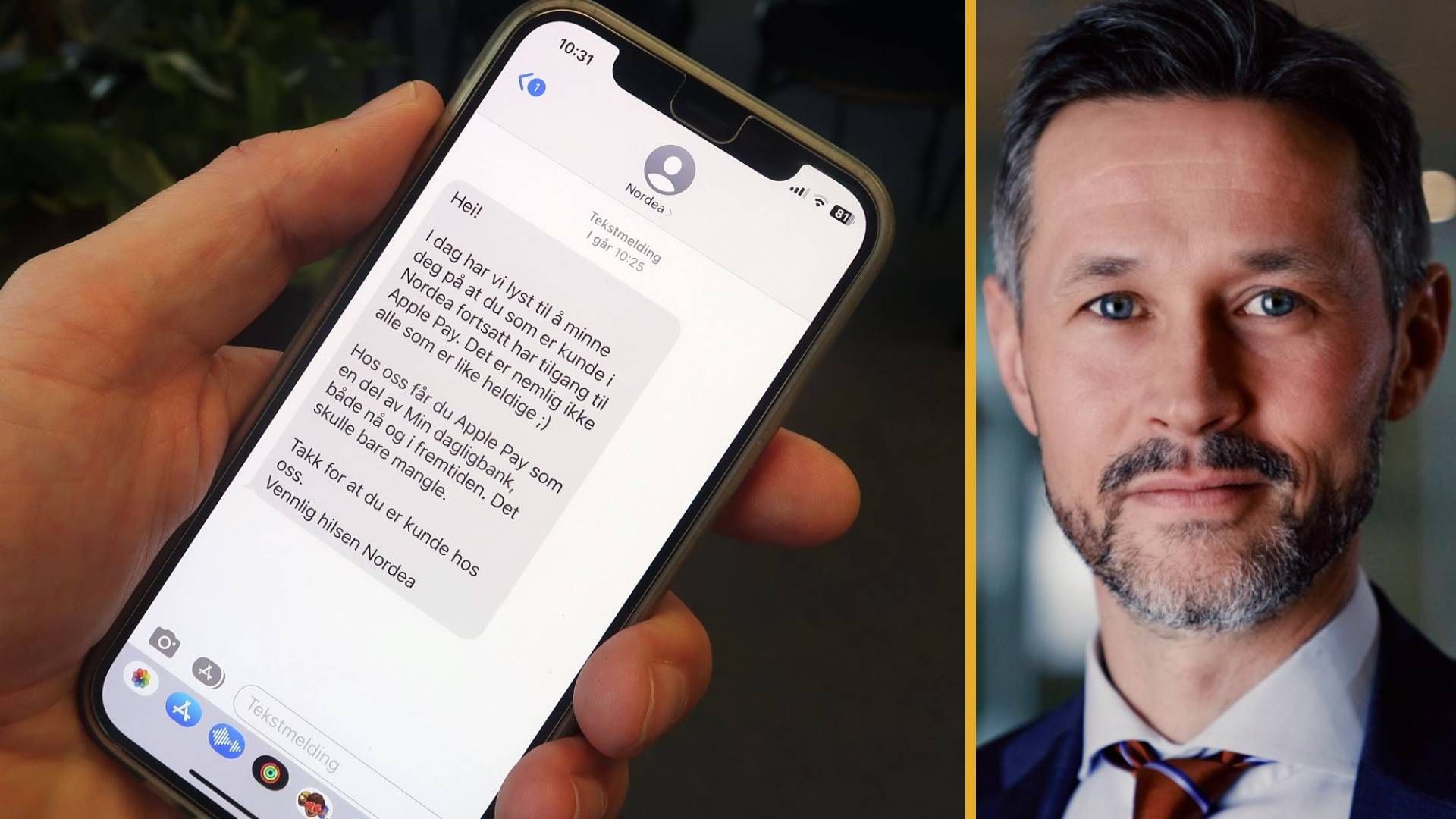 Denne tekstmeldingen ble sendt ut til Nordeas kunder mandag, samme dag som Sbankens kunder mistet mobilbetaling med Apple Pay. Til høyre: kommunikasjonsdirektør i Nordea, Christian Steffensen.