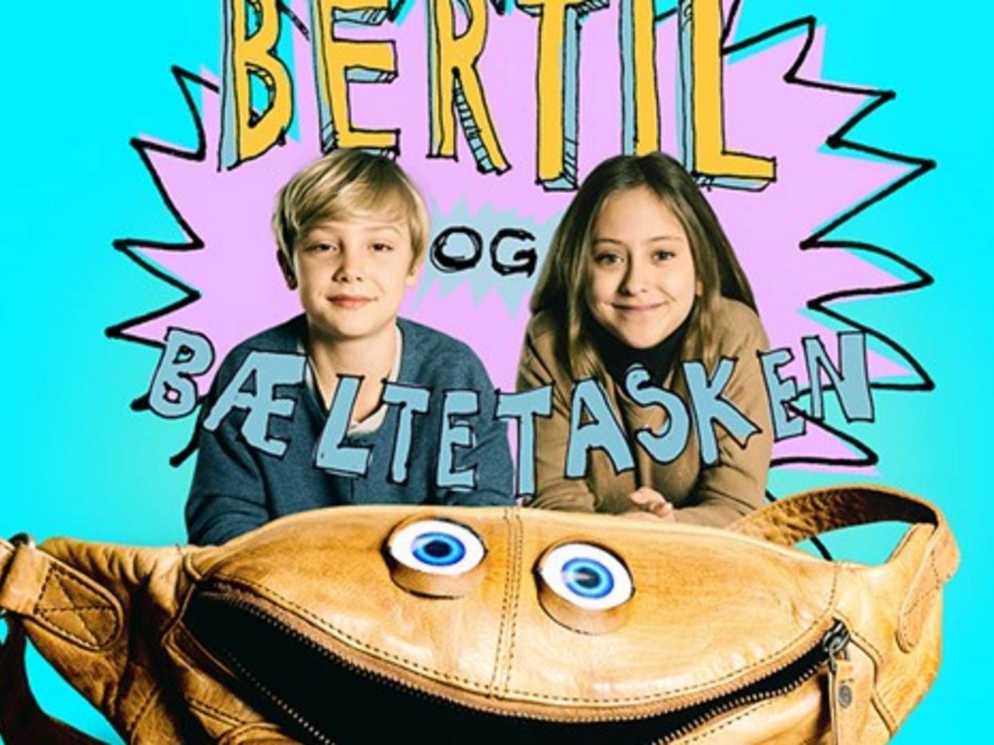 "Bertil og Bæltetasken" bliver en del af indholdet på Oiii. | Foto: PR/Nordisk Film