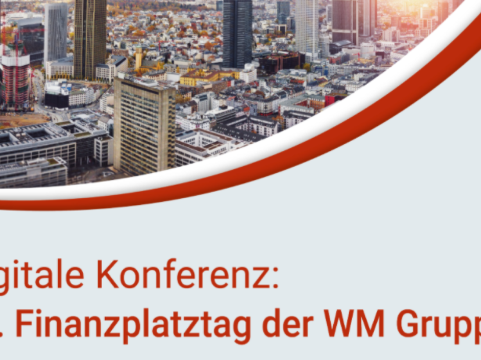 Hinweis zur Veranstaltung "Finanzplatztag" der WM Gruppe | Foto: WM Gruppe