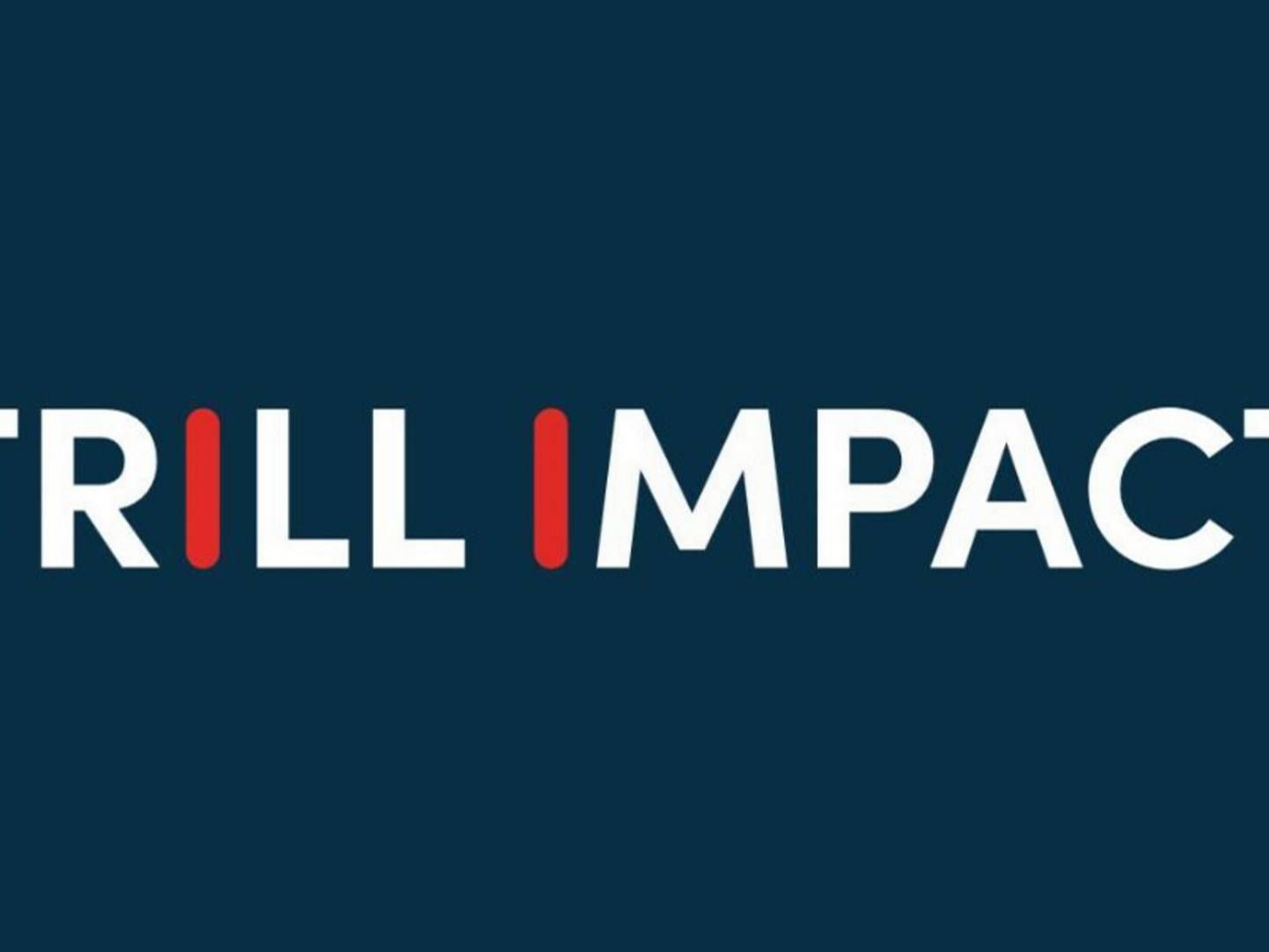 Photo: Trill Impact/PR