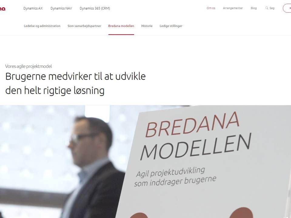 Opdelingen i to selvstændige selskaber har skabt fremgang for Bredana. | Foto: Screendump